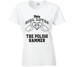 This Girl Loves The Polish Hammer Marcin Gortat Basketball Nickname T Shirt 18909966