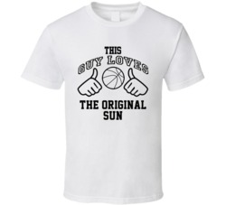 This Guy Loves The Original Sun Dick Van Arsdale Basketball Nickname T Shirt 18909998