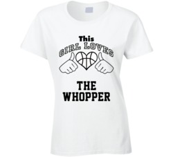 This Girl Loves The Whopper Billy Paultz Basketball Nickname T Shirt 18910034
