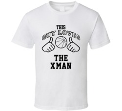 This Guy Loves The X-Man Xavier Mcdaniel Basketball Nickname T Shirt 18910137
