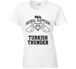 This Girl Loves Turkish Thunder Ersan Ilyasova Basketball Nickname T Shirt 18910157