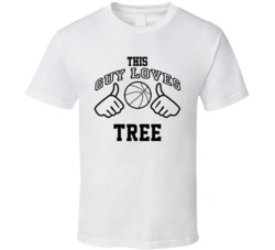This Guy Loves Tree Wayne Rollins Basketball Nickname T Shirt 18910215