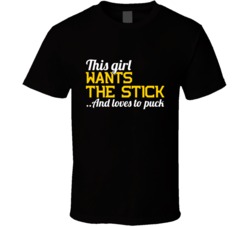 This Girl Wants The Stick And Loves To Puck Funny Boston Hockey T Shirt 18958429