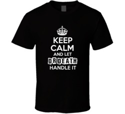 Keep Calm And Let Dr Death Skip Thomas Handle It Football Player Nickname T Shirt 18995619