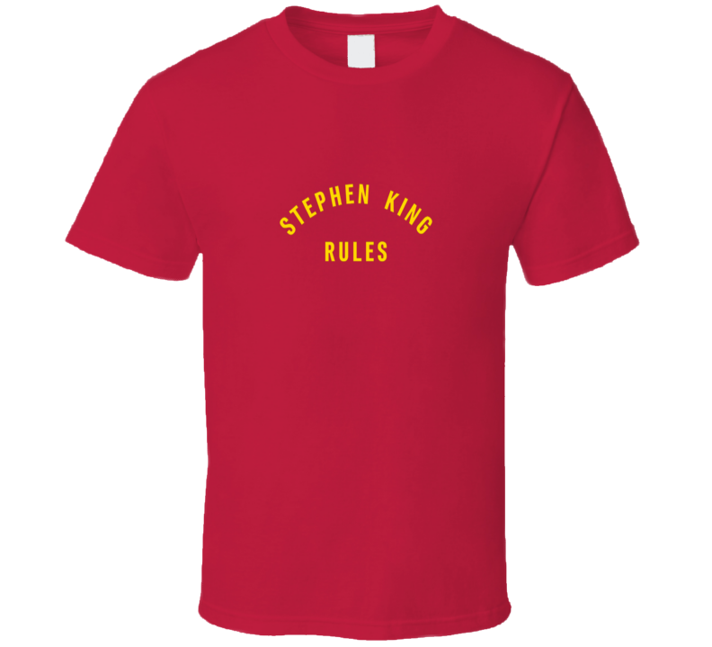 Stephen King Rules Cool Monster Squad Horror Movie Celebration T Shirt Stephen King Rules Cool Monster Squad Horror Movie Celebration T Shirt