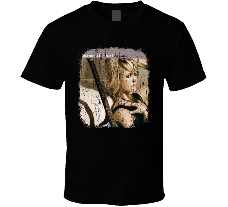 Miranda Lambert Revolution 2009 Country Album Worn Look Cover T Shirt Miranda Lambert Revolution 2009 Country Album Worn Look Cover T Shirt