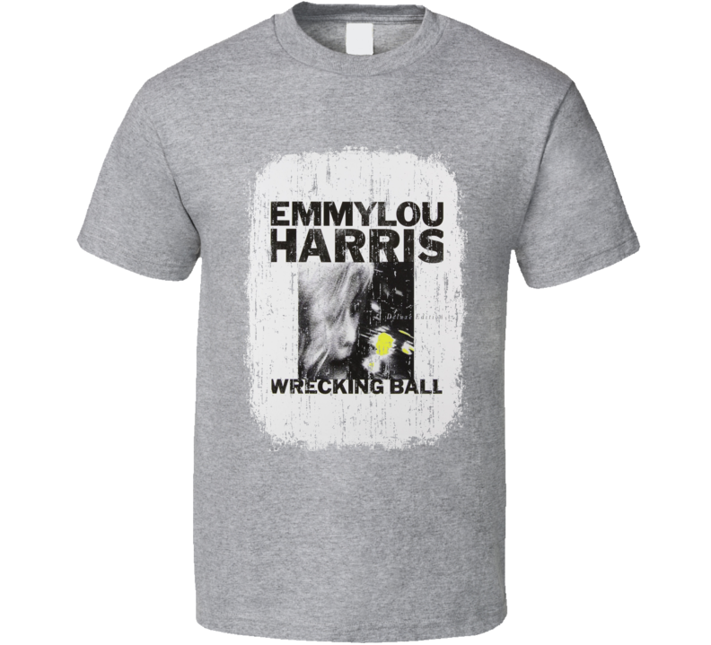 Emmylou Harris Wrecking Ball 1995 Country Album Grunge Cover T Shirt