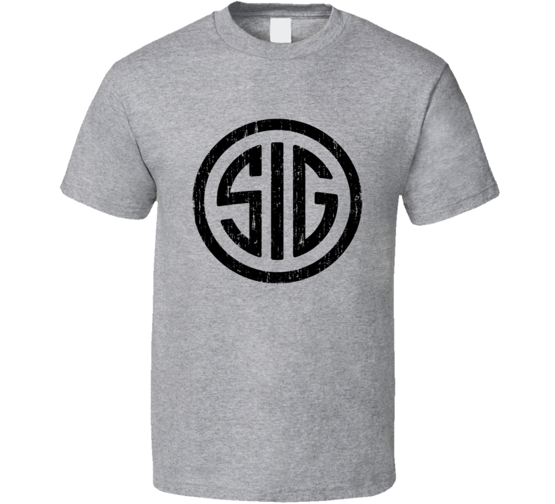 Sig Sauer Firearm Hunter Rifle Fathers Day Worn Look Cool Gun T Shirt Sig Sauer Firearm Hunter Rifle Fathers Day Worn Look Cool Gun T Shirt