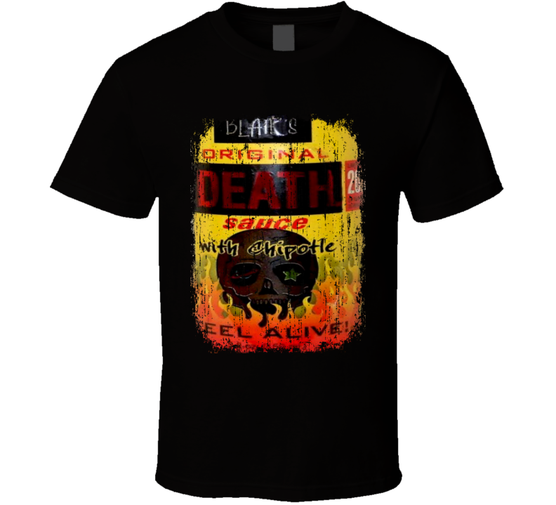 Blair's Original Death US Hot Sauce Lover Worn Look Fun Cool T Shirt Blair's Original Death US Hot Sauce Lover Worn Look Fun Cool T Shirt