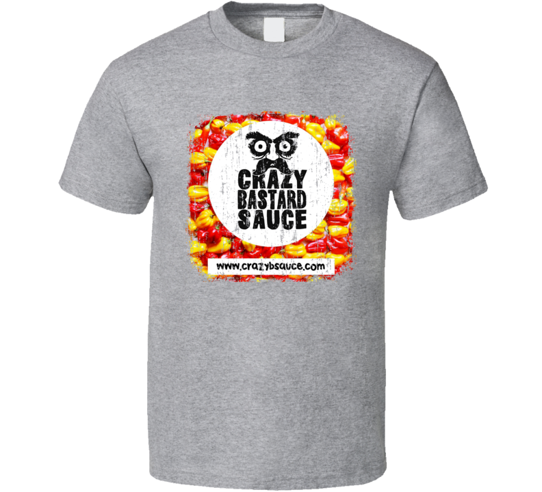 Crazy Bastard Sauce Germany Hot Sauce Lover Worn Look Fun Cool T Shirt Crazy Bastard Sauce Germany Hot Sauce Lover Worn Look Fun Cool T Shirt