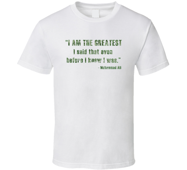 I Am Greatest Said Before Knew I Was Muhammad Ali Worn Look T Shirt I Am Greatest Said Before Knew I Was Muhammad Ali Worn Look T Shirt