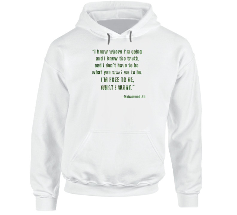Muhammad Ali I'm Free to Be What I Want Boxing Champ Worn Look Hoodie Muhammad Ali I'm Free to Be What I Want Boxing Champ Worn Look Hoodie