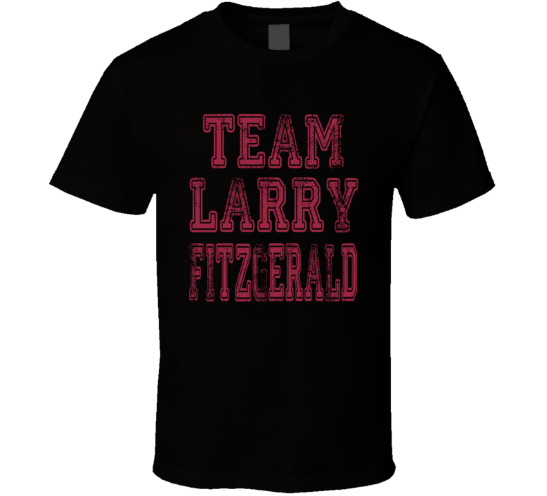 Team Larry Fitzgerald Arizona Football Fan Worn Look Sports T Shirt