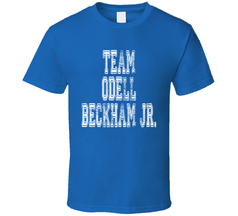 Team Odell Beckham Jr New York Football Fan Worn Look Sports T Shirt