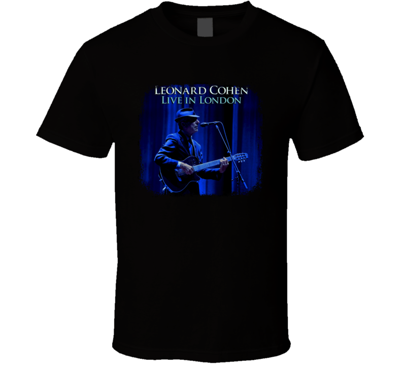 Live In London Tribute Poster Leonard Cohen Memorial Worn Look T Shirt Live In London Tribute Poster Leonard Cohen Memorial Worn Look T Shirt