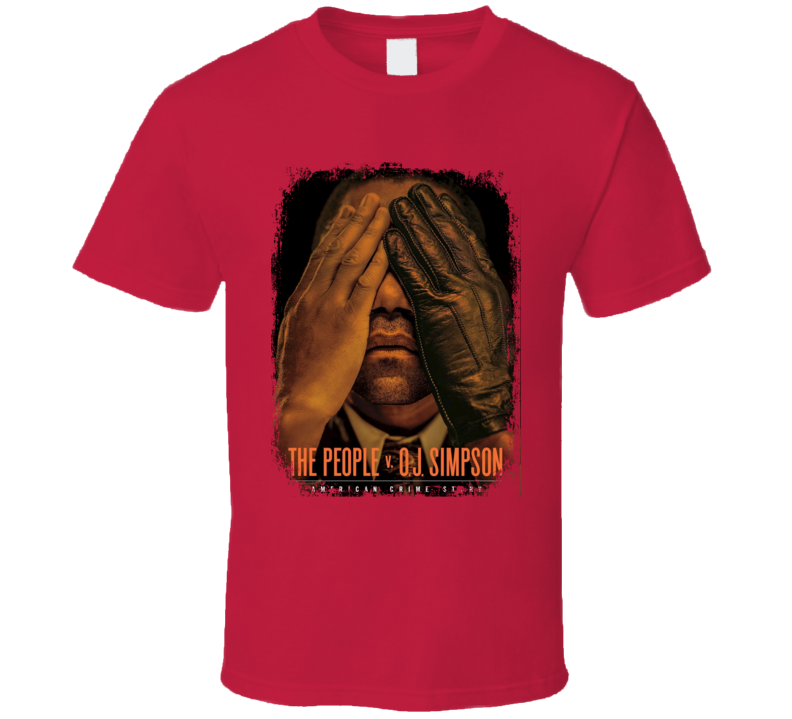 The People vs O. J Simpson TV Show Poster Worn Look Cool Gift T Shirt The People vs O. J Simpson TV Show Poster Worn Look Cool Gift T Shirt
