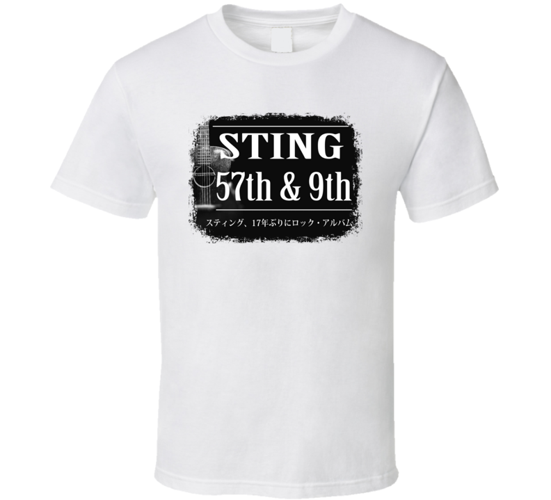 Sting 57Th & 9Th Poster Worn Look Music Gift T Shirt Sting 57Th & 9Th Poster Worn Look Music Gift T Shirt