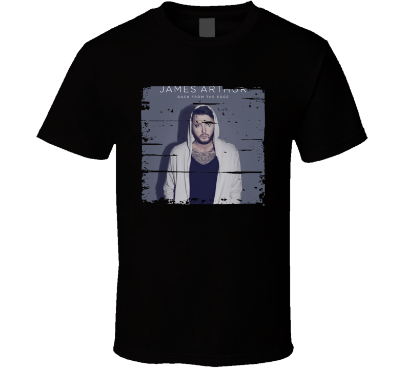 James Arthur Back From The Edge Poster Worn Look Music Gift T Shirt James Arthur Back From The Edge Poster Worn Look Music Gift T Shirt