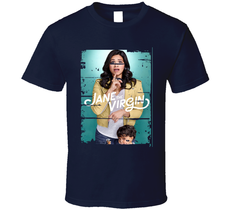 Jane The Virgin TV Show Poster Worn Look Cool Hip Gift T Shirt Jane The Virgin TV Show Poster Worn Look Cool Hip Gift T Shirt