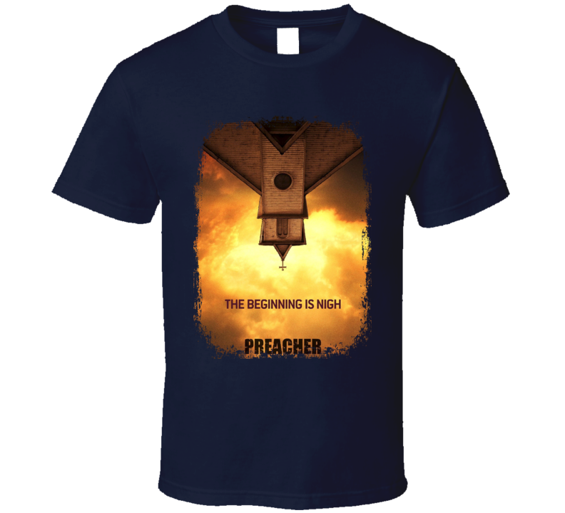 Preacher TV Show Poster Worn Look Cool Hip Gift T Shirt Preacher TV Show Poster Worn Look Cool Hip Gift T Shirt