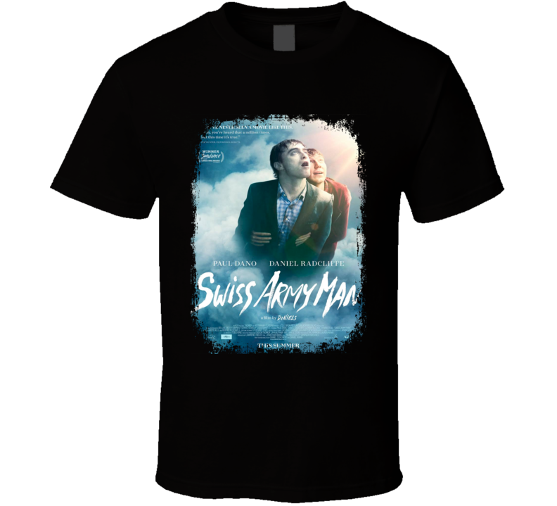Swiss Army Man Movie Poster Worn Look Cool Drama Film Gift T Shirt Swiss Army Man Movie Poster Worn Look Cool Drama Film Gift T Shirt