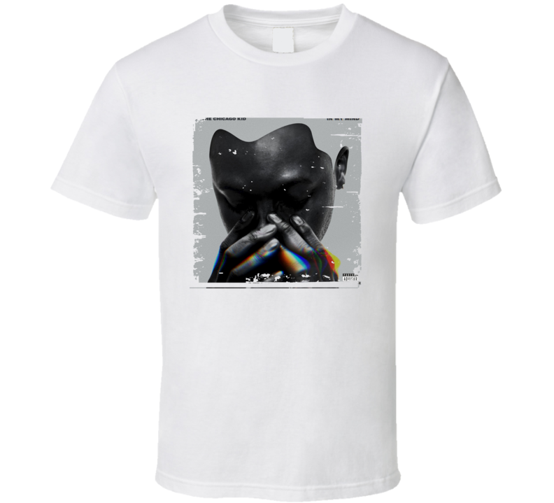 BJ The Chicago Kid In My Mind Poster Worn Look Cool Music Gift T Shirt BJ The Chicago Kid In My Mind Poster Worn Look Cool Music Gift T Shirt