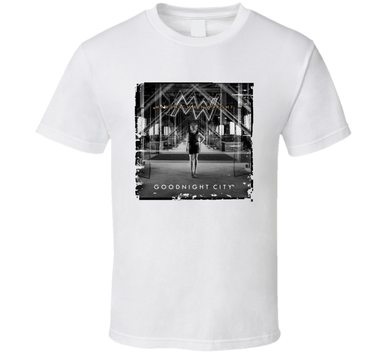 Martha Wainwright Goodnight City Poster Worn Look Cool Music T Shirt Martha Wainwright Goodnight City Poster Worn Look Cool Music T Shirt