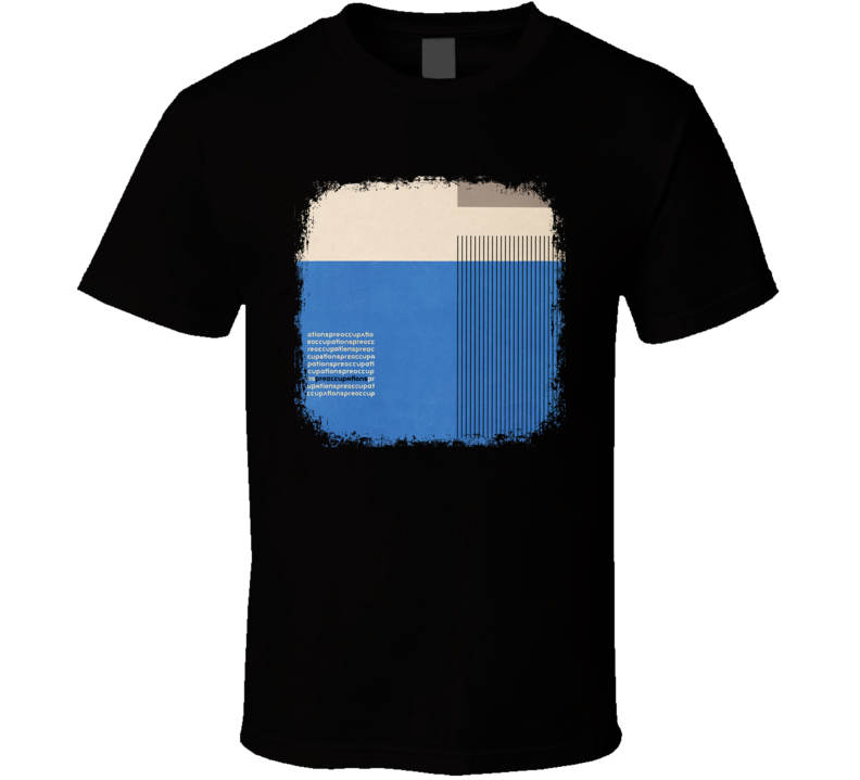 Preoccupations Poster Worn Look Cool Music Gift T Shirt Preoccupations Poster Worn Look Cool Music Gift T Shirt