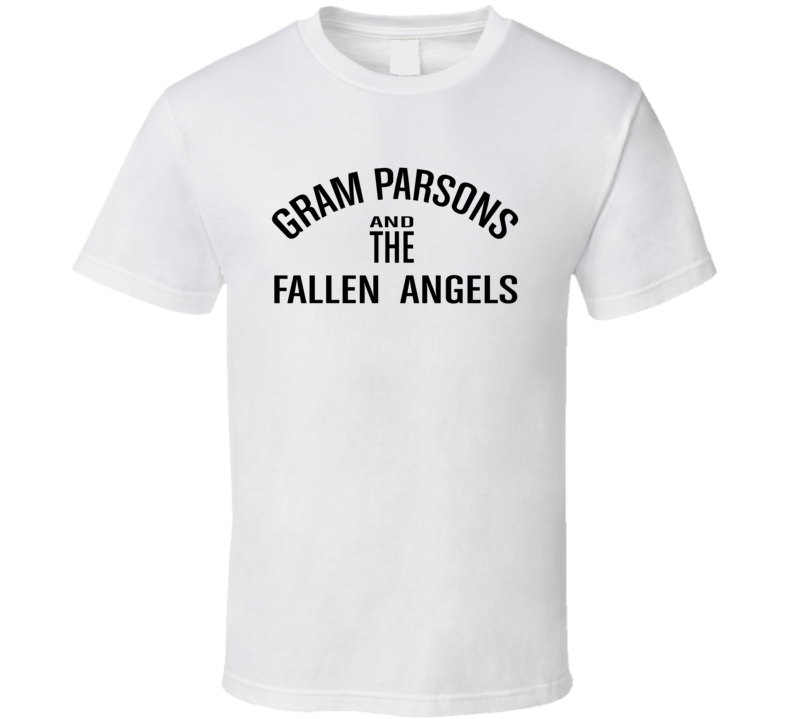 Gram Parson and the Fallen Angles Worn by Celebrity Music T Shirt Gram Parson and the Fallen Angles Worn by Celebrity Music T Shirt