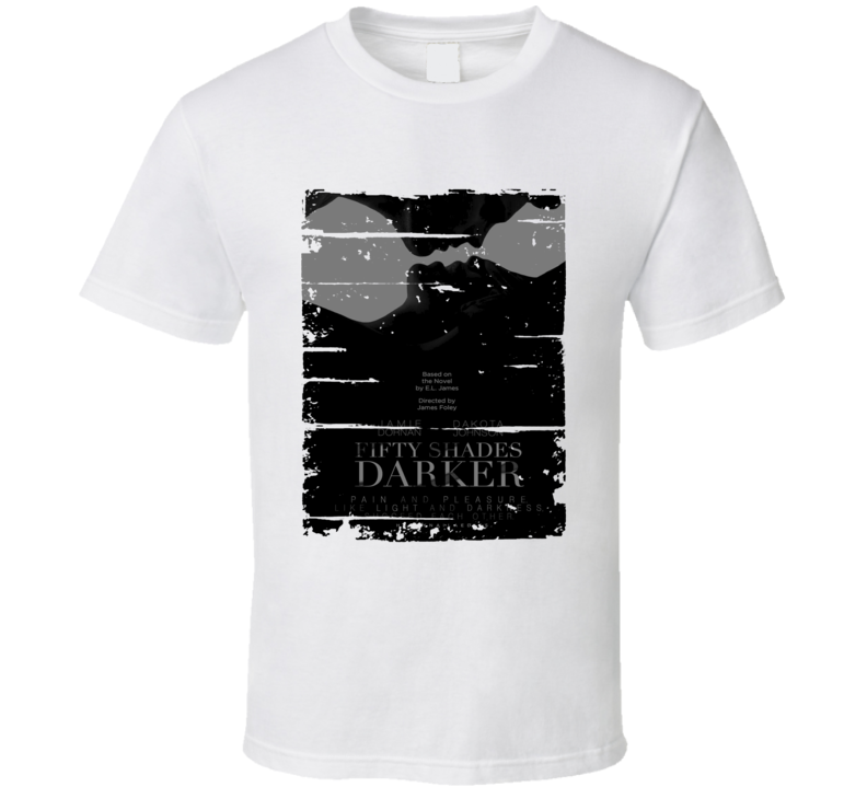 Fifty Shades Darker Poster Cool Film Worn Look Movie Fan Gift T Shirt