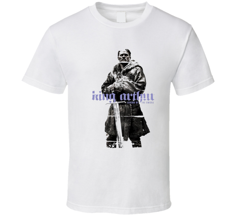 King Arthur Legend Of The Sword Poster CoolWorn Look Movie Fan T Shirt