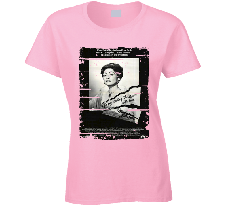 Mommie Dearest Poster Cute Mothers Day Gift Worn Look Ladies T Shirt