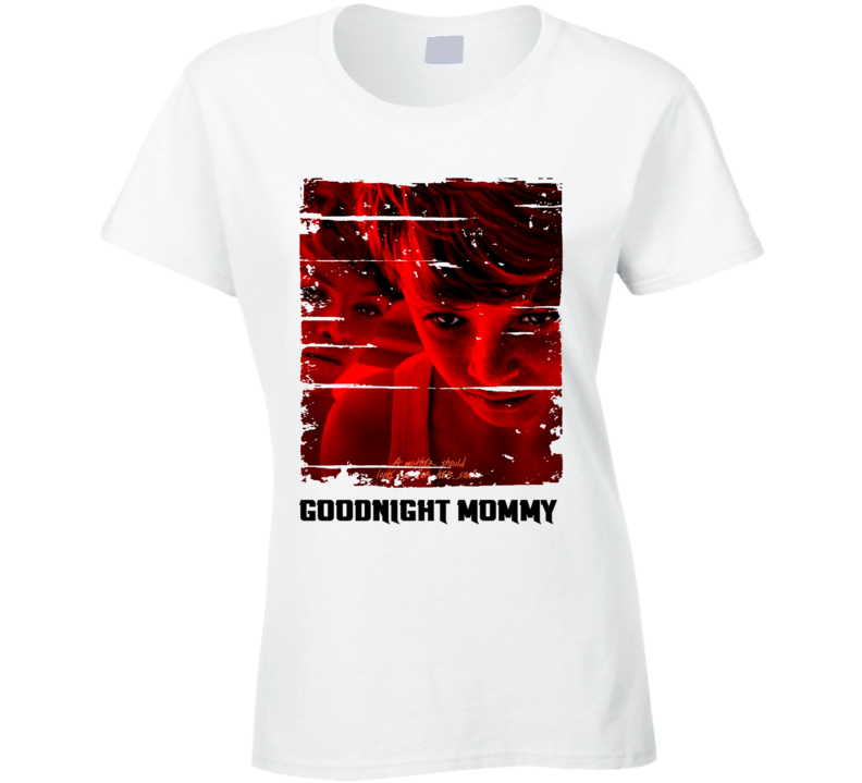 Goodnight Mummy Poster Cute Mothers Day Gift Worn Look Ladies T Shirt Goodnight Mummy Poster Cute Mothers Day Gift Worn Look Ladies T Shirt