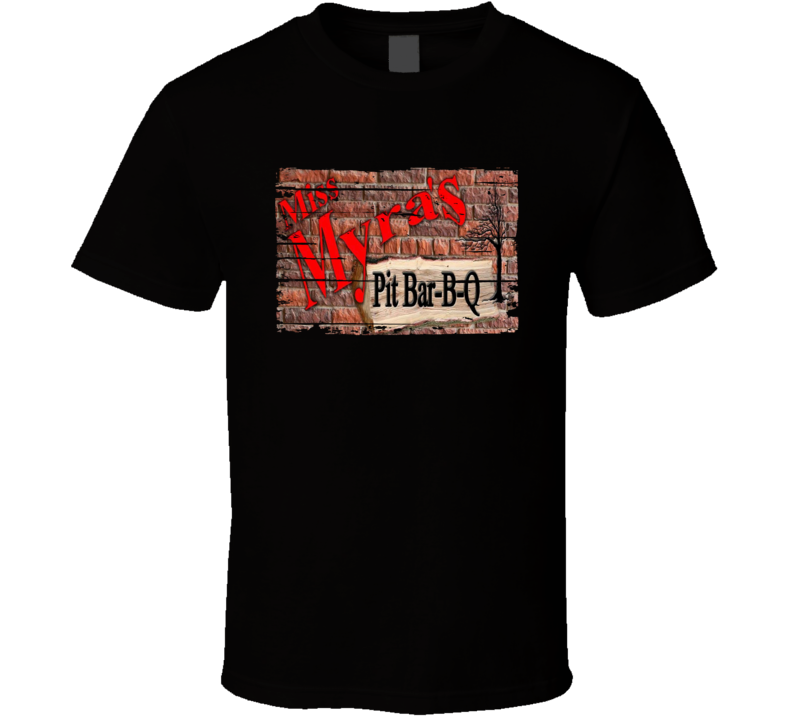 Miss Myra's Pit BBQ Cookhouse Grill Smoked Foodie Worn Look T Shirt Miss Myra's Pit BBQ Cookhouse Grill Smoked Foodie Worn Look T Shirt