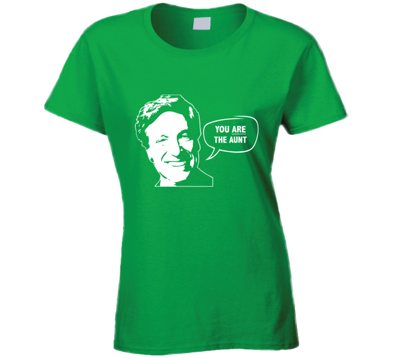 Maury Povich You Are The Aunt Funny Tv Show Ladies T Shirt