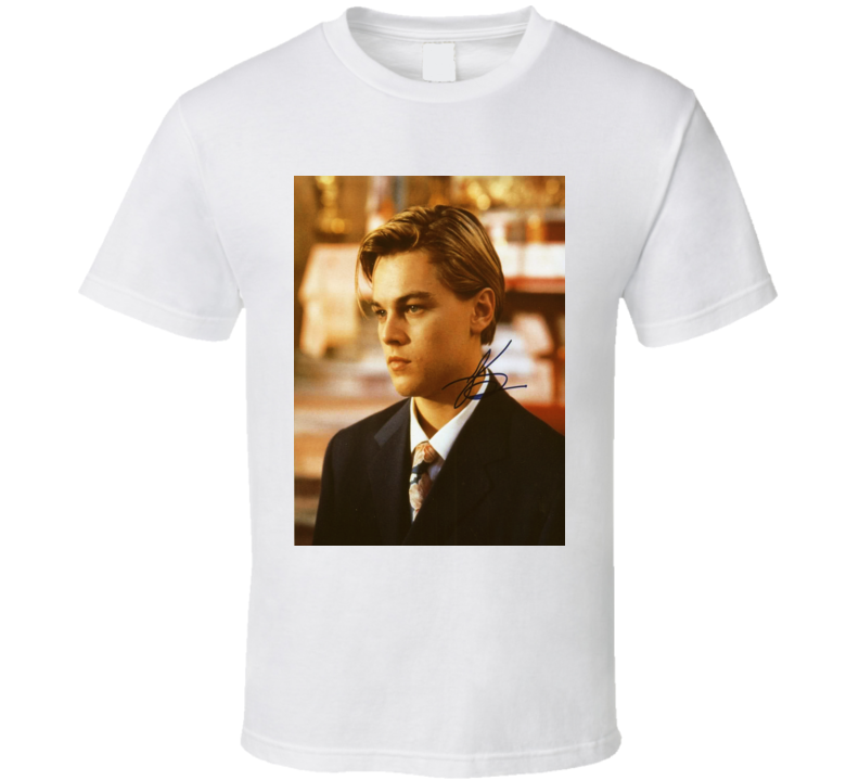 Leonardo Dicaprio Signature Trending Celebrity Autographed T Shirt