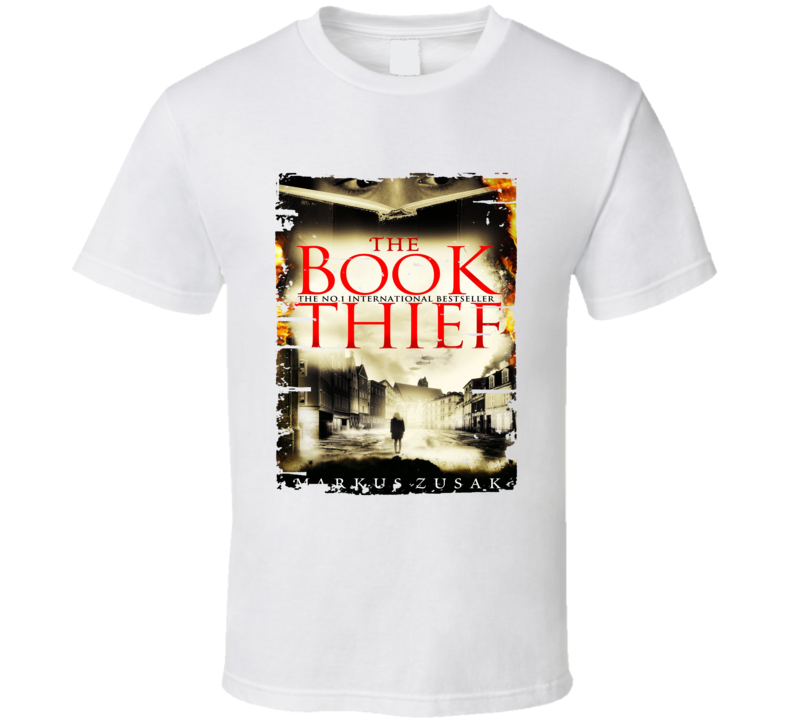 Book Thief,the Book Lover Worn Look Awesome Literary T Shirt Book Thief,the Book Lover Worn Look Awesome Literary T Shirt