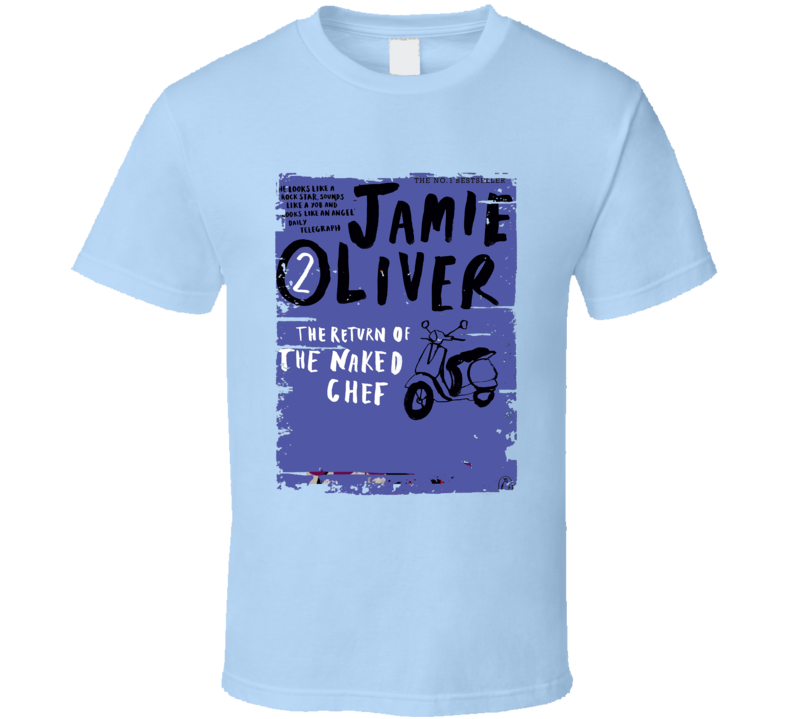 The Return Of The Naked Chef Worn Look Awesome Literary T Shirt The Return Of The Naked Chef Worn Look Awesome Literary T Shirt