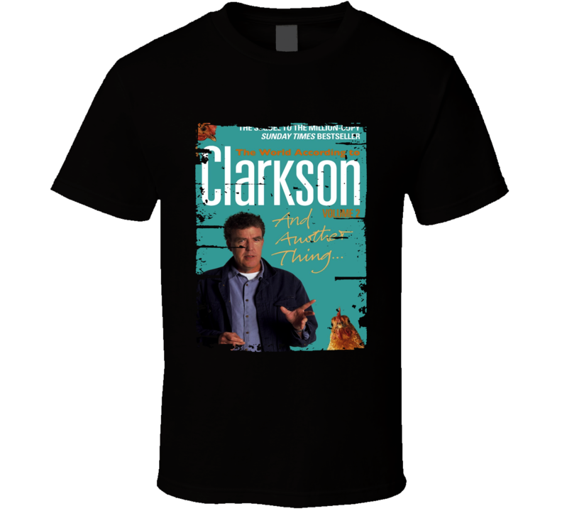 World According To Clarkson Novel Worn Look Awesome Literary T Shirt