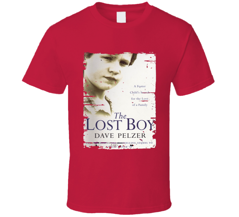Lost Boy A Foster Child's Search Worn Look Awesome Literary T Shirt Lost Boy A Foster Child's Search Worn Look Awesome Literary T Shirt