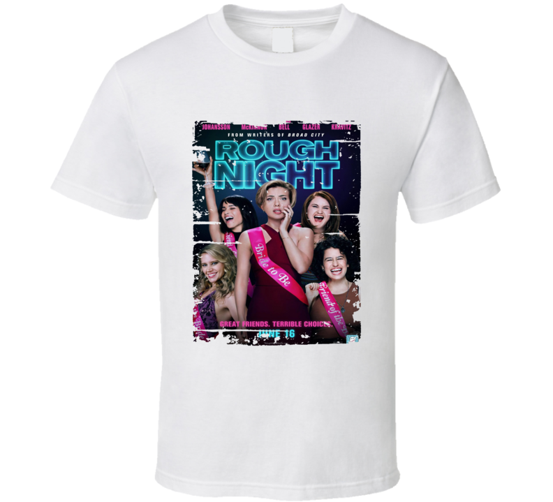 Rough Night Poster Cool Film Worn Look Movie Fan T Shirt Rough Night Poster Cool Film Worn Look Movie Fan T Shirt