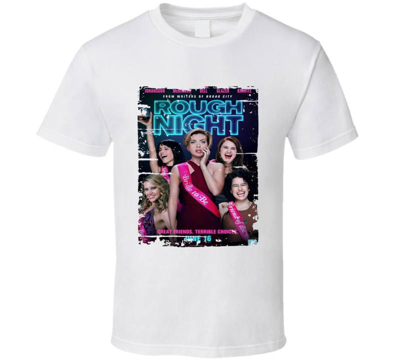 Rough Night Poster Cool Film Worn Look Movie Fan T Shirt