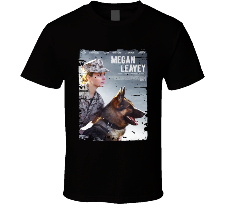 Megan Leavey Poster Cool Film Worn Look Movie Fan T Shirt Megan Leavey Poster Cool Film Worn Look Movie Fan T Shirt