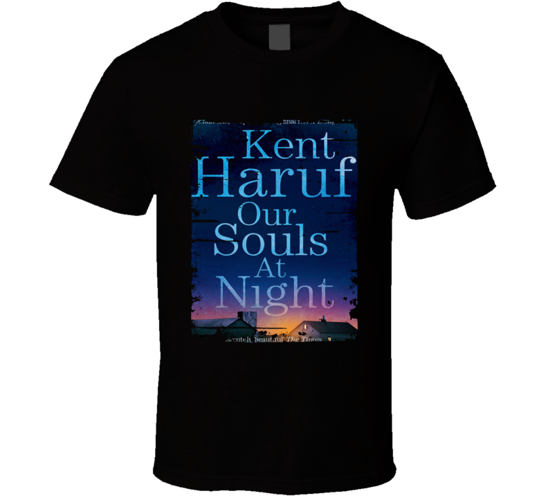 Our Souls At Night Poster Cool Film Worn Look Movie Fan T Shirt Our Souls At Night Poster Cool Film Worn Look Movie Fan T Shirt