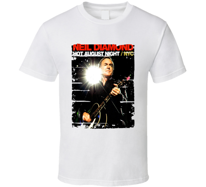 Neil Diamond Hot August Night Worn Look Vintage Music T Shirt Neil Diamond Hot August Night Worn Look Vintage Music T Shirt