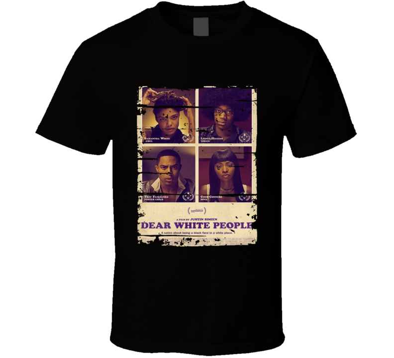 Dear White People Trending Worn Look Tv Show Cool T Shirt Dear White People Trending Worn Look Tv Show Cool T Shirt