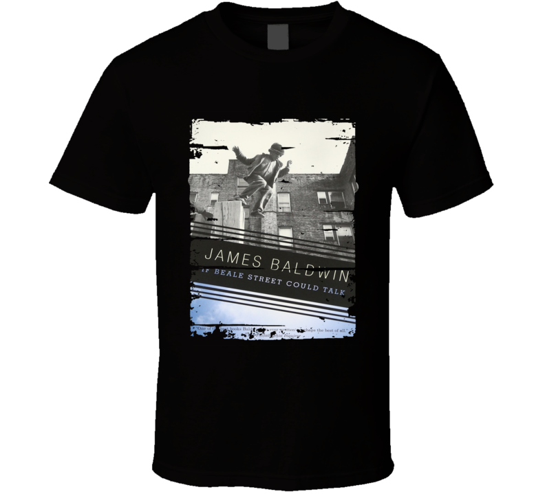 If Beale Street Could Talk Movie Poster Worn Look T Shirt If Beale Street Could Talk Movie Poster Worn Look T Shirt