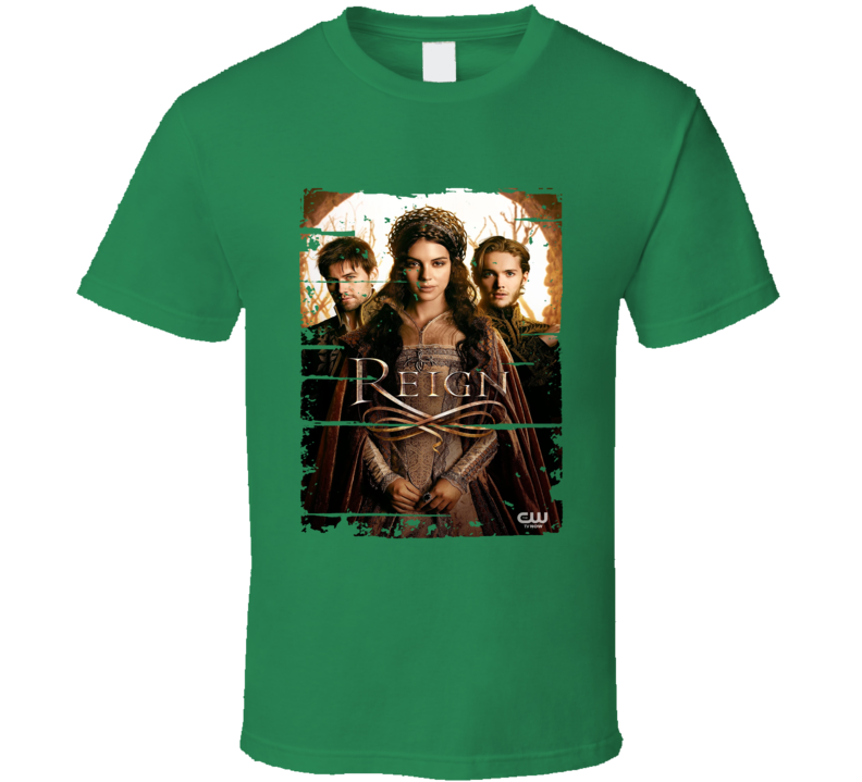 Reign Season 1 Tv Show Worn Look Historical Romance Series T Shirt Reign Season 1 Tv Show Worn Look Historical Romance Series T Shirt