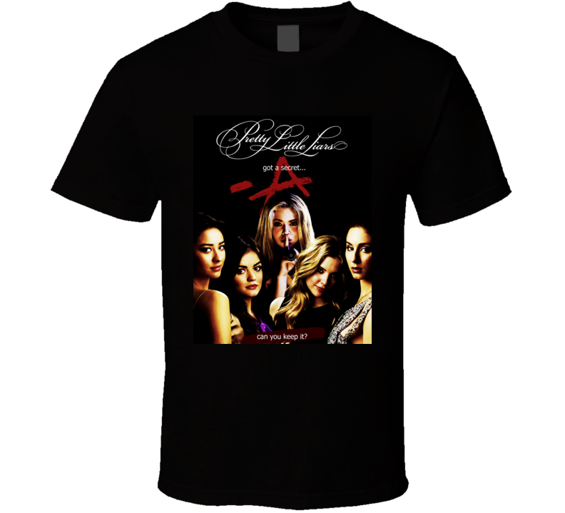 Pretty Little Liars TV Show T shirt Pretty Little Liars TV Show T shirt