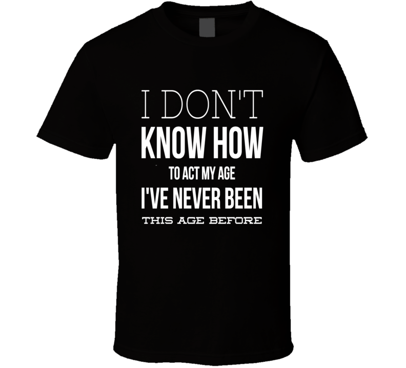 birthday gift born day funny cool boyfriend girlfriend t-shirt birthday gift born day funny cool boyfriend girlfriend t-shirt